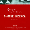 Noche Ibicenca @Café Montesol