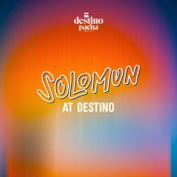 Solomun at Destino