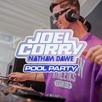 Joel Corry Pool Party