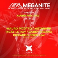 MEGANITE | The Return to Ibiza