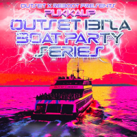 Pukka Up & Reboot present Outset Ibiza Boat Party