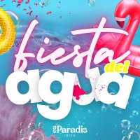 Fiesta del Agua | Party dell'Acqua